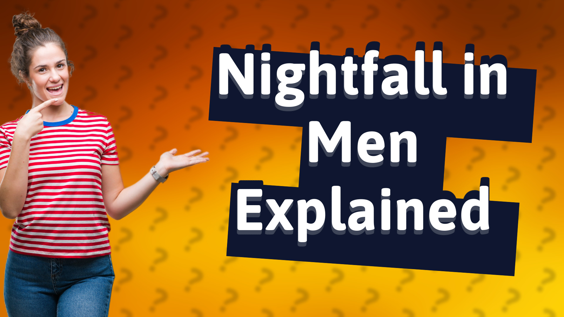 Nightfall in Men Explained