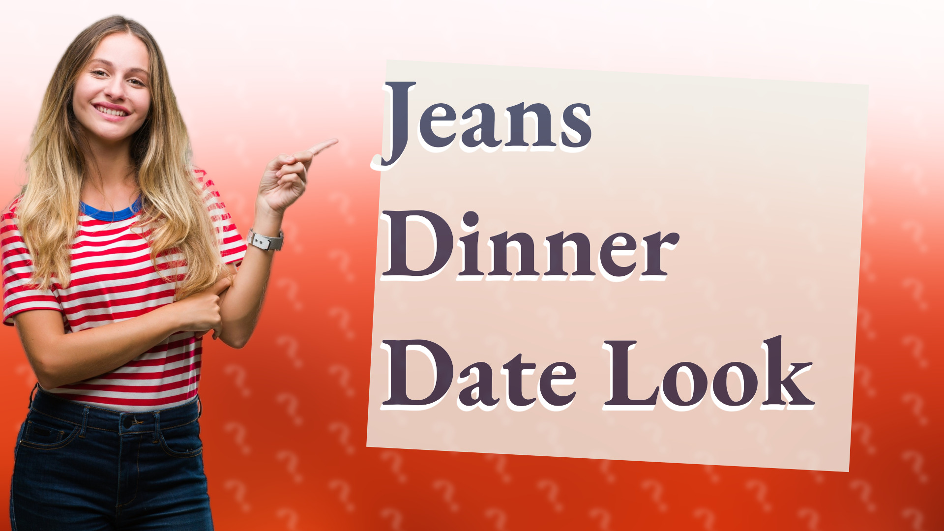 Jeans Dinner Date Look