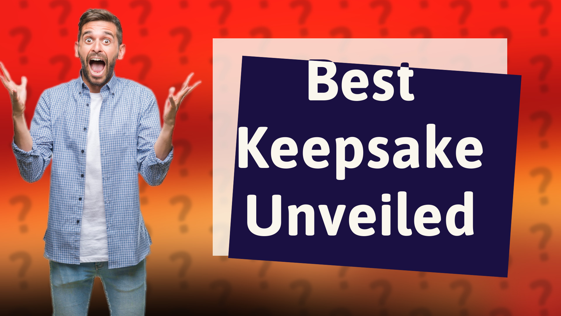 Best Keepsake Unveiled