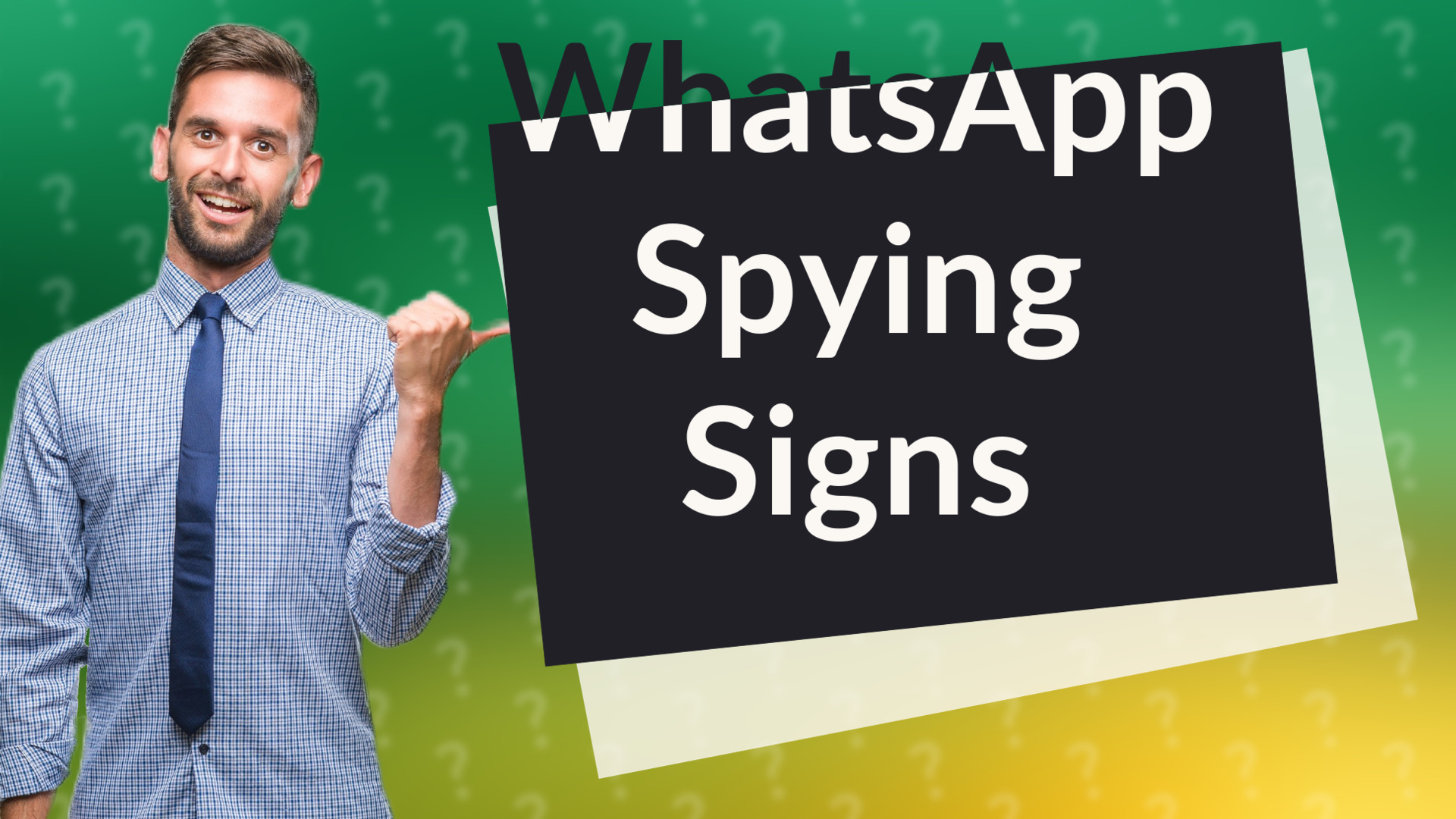 WhatsApp Spying Signs