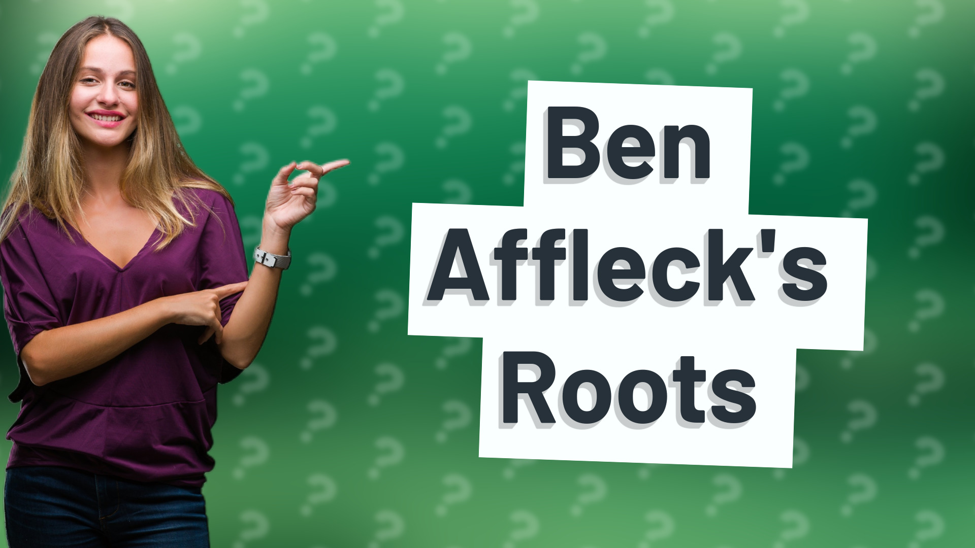 Ben Affleck's Roots