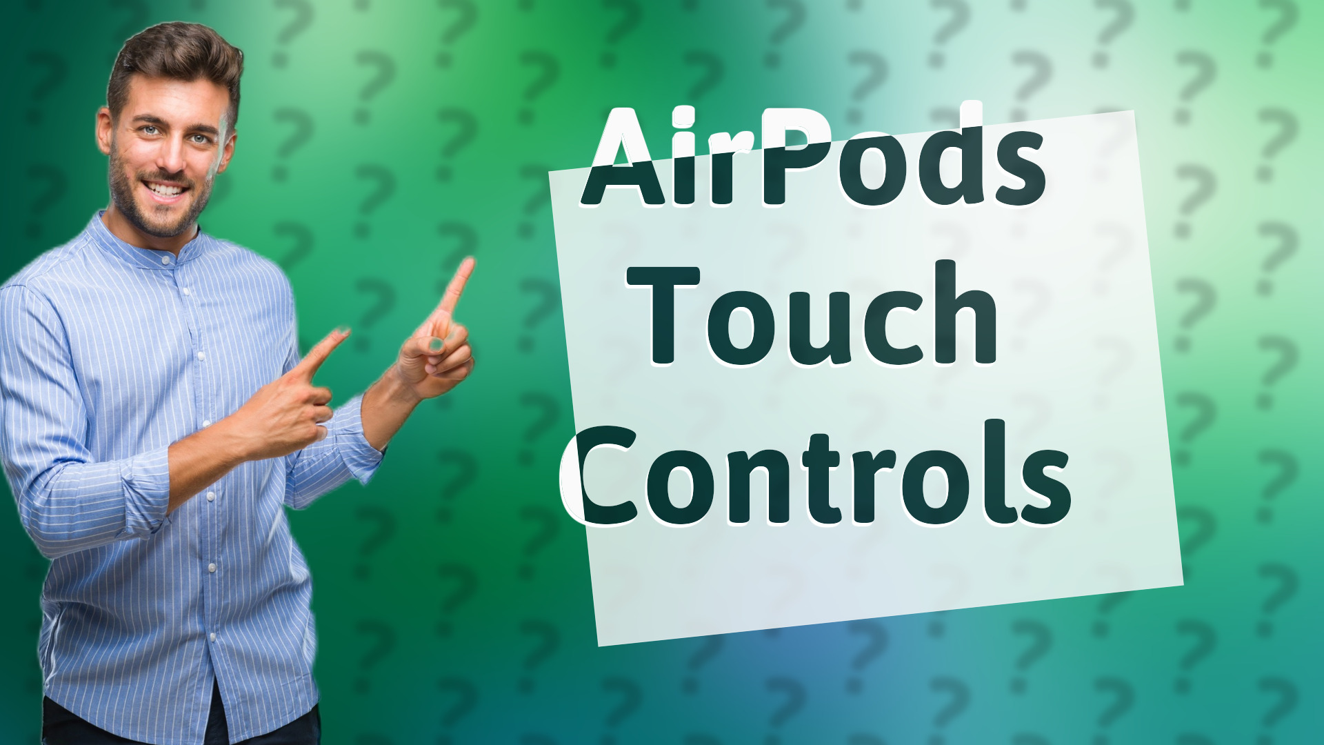 AirPods Touch Controls