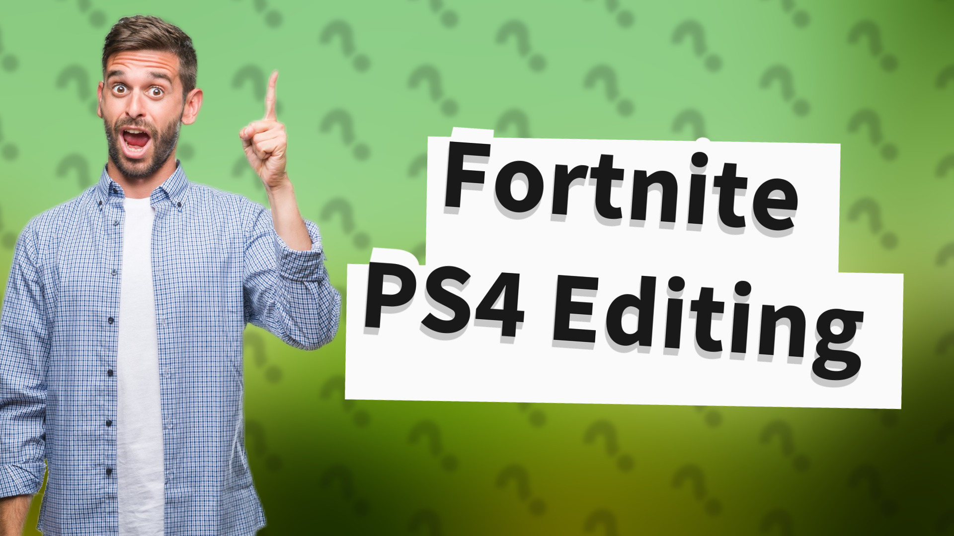 Fortnite PS4 Editing