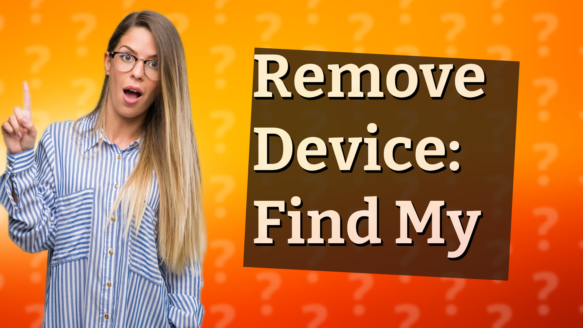Remove Device: Find My