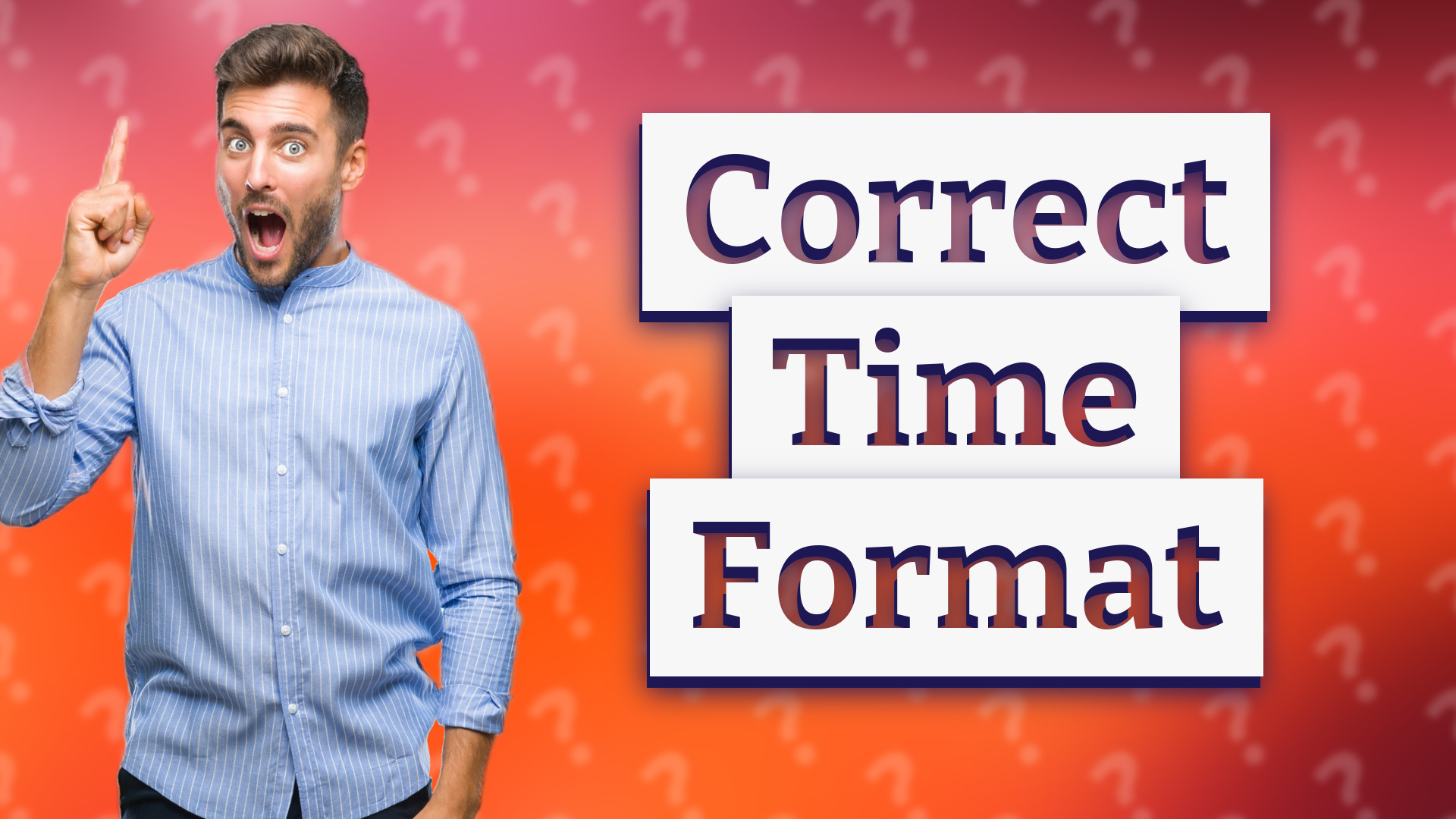 Correct Time Format