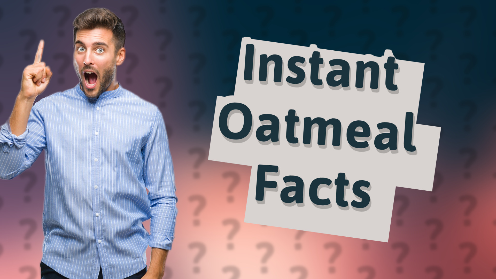 Instant Oatmeal Facts