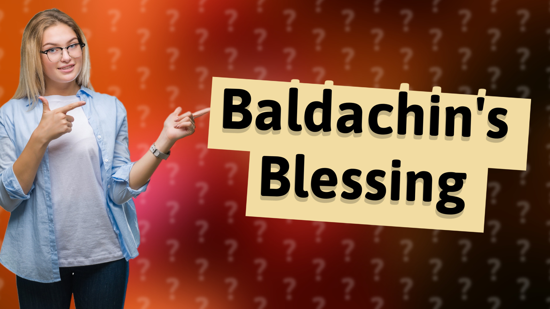 Baldachin's Blessing
