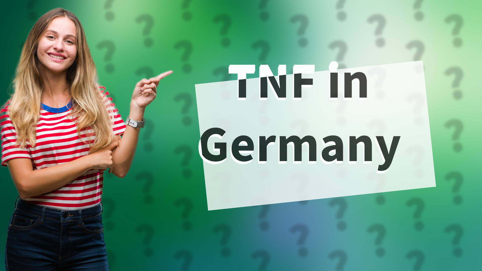 TNF in Germany