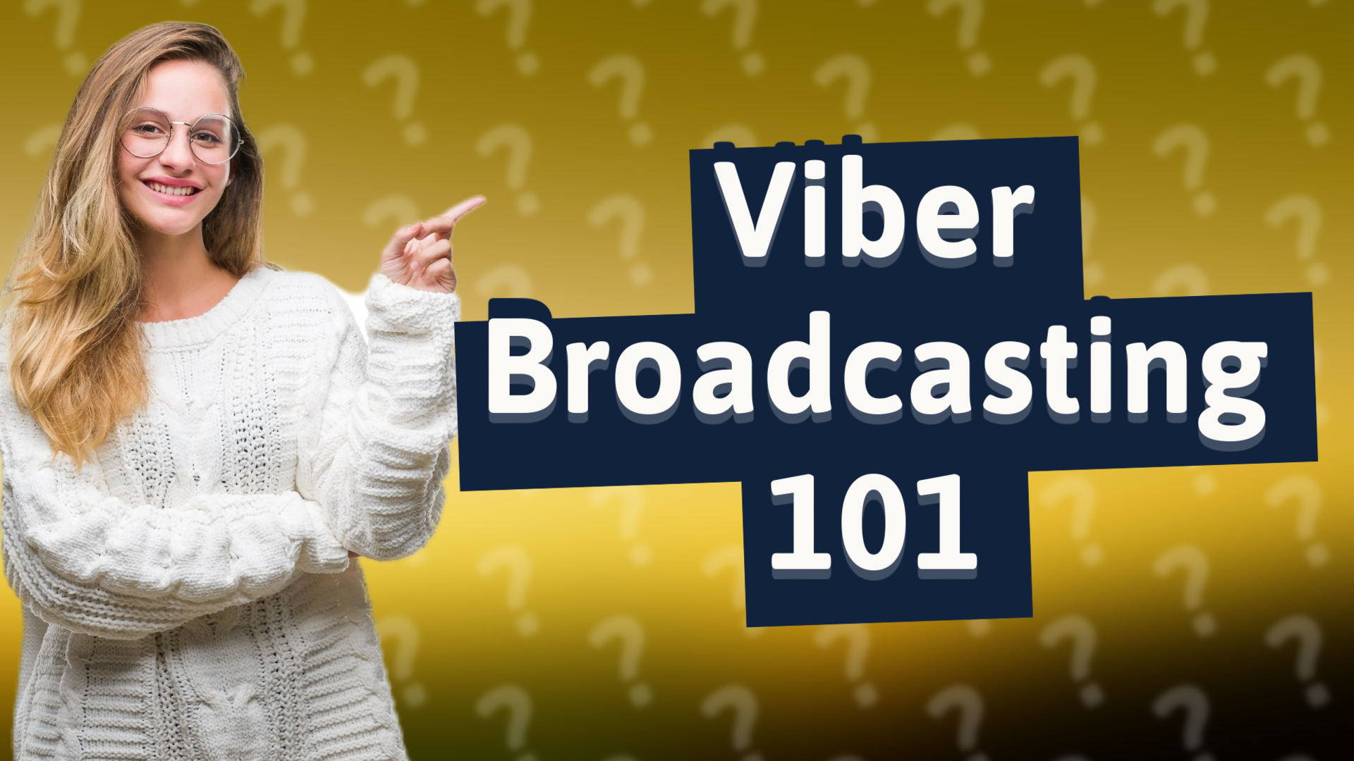 Viber Broadcasting 101