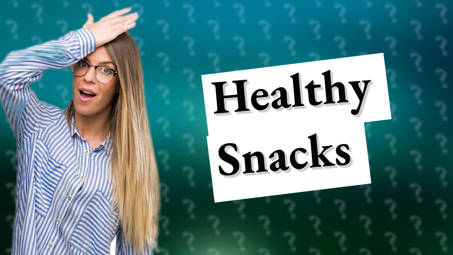 Healthy Snacks