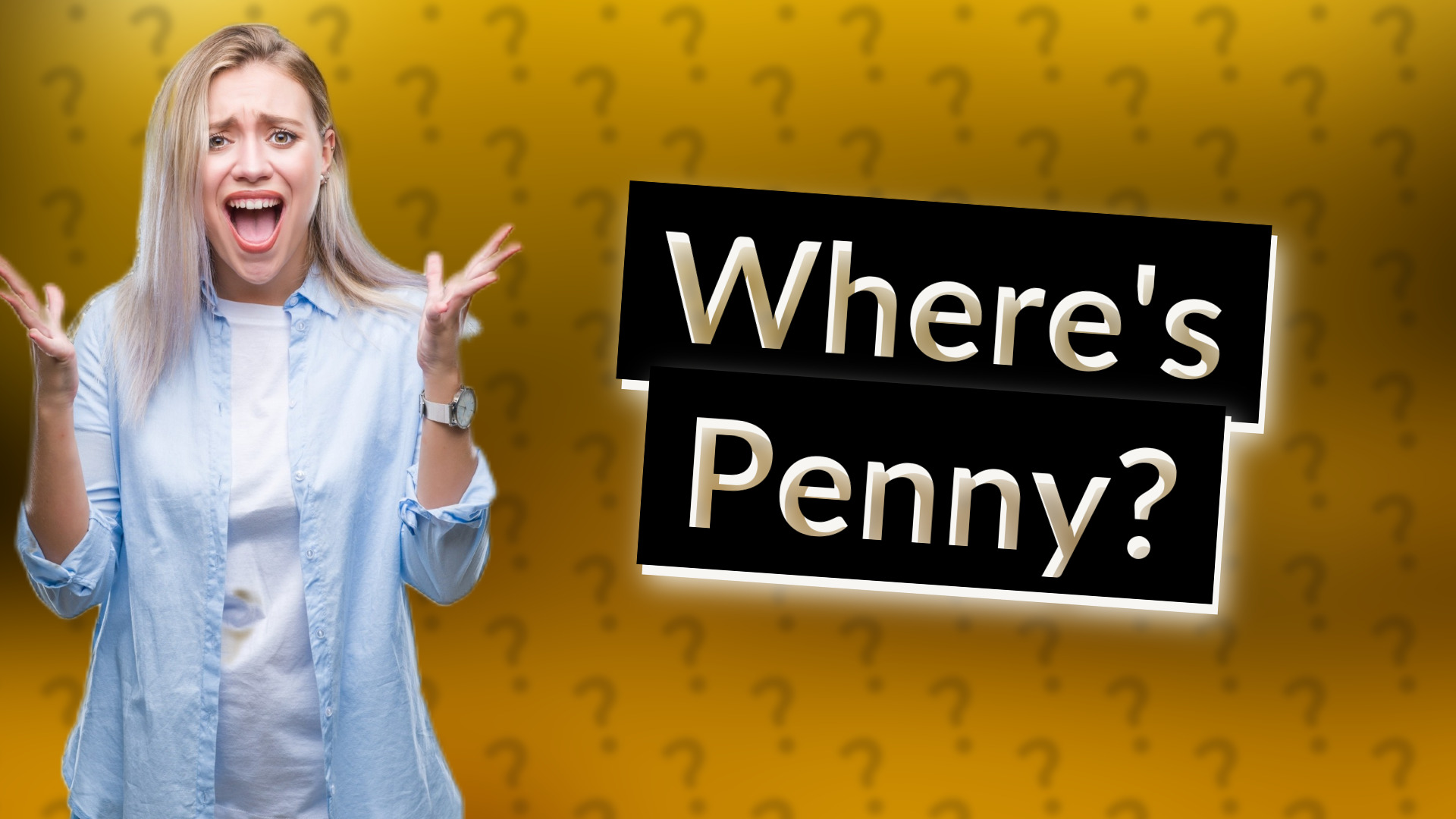 Where's Penny?