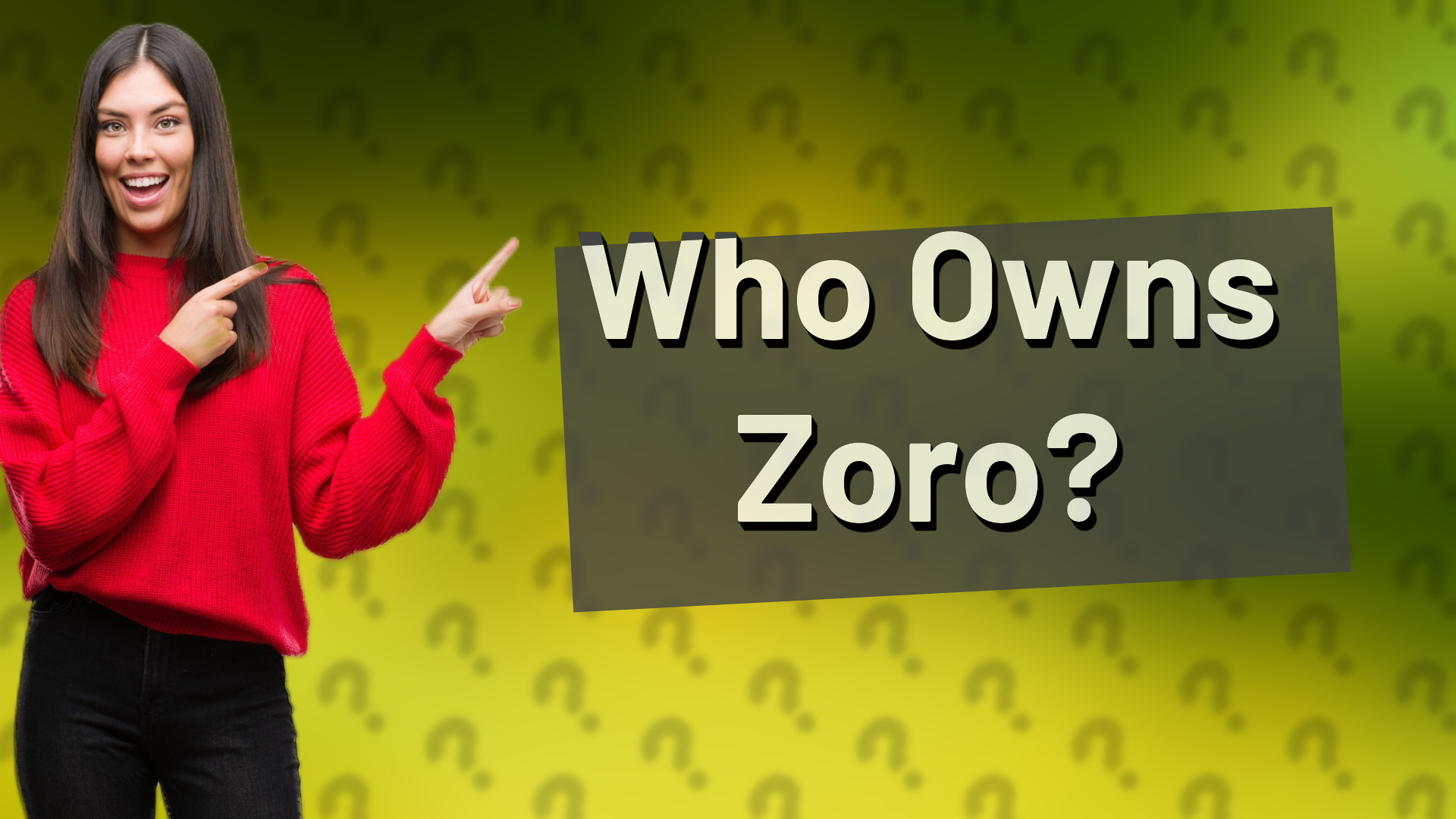 Who Owns Zoro?