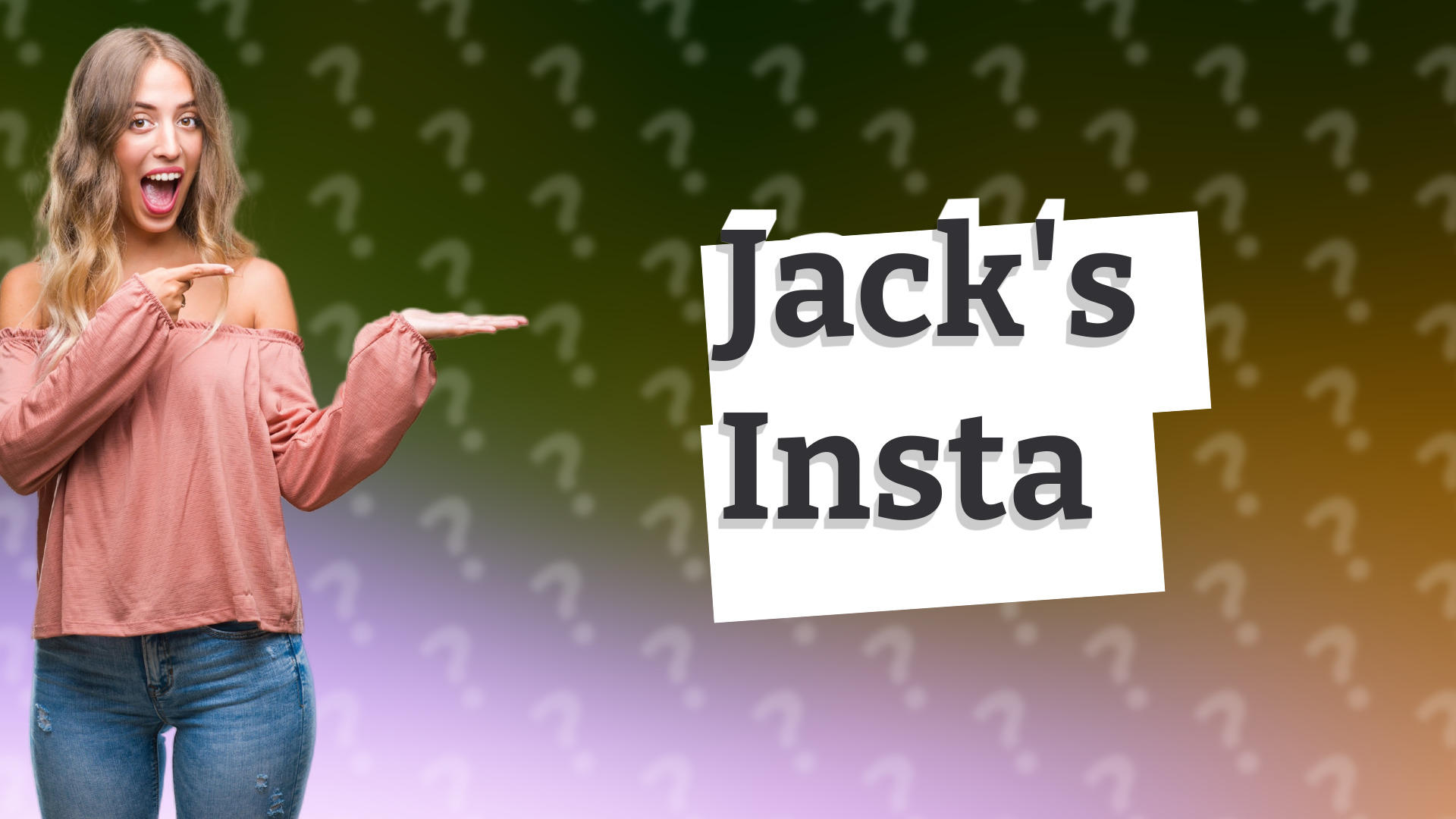 Jack's Insta