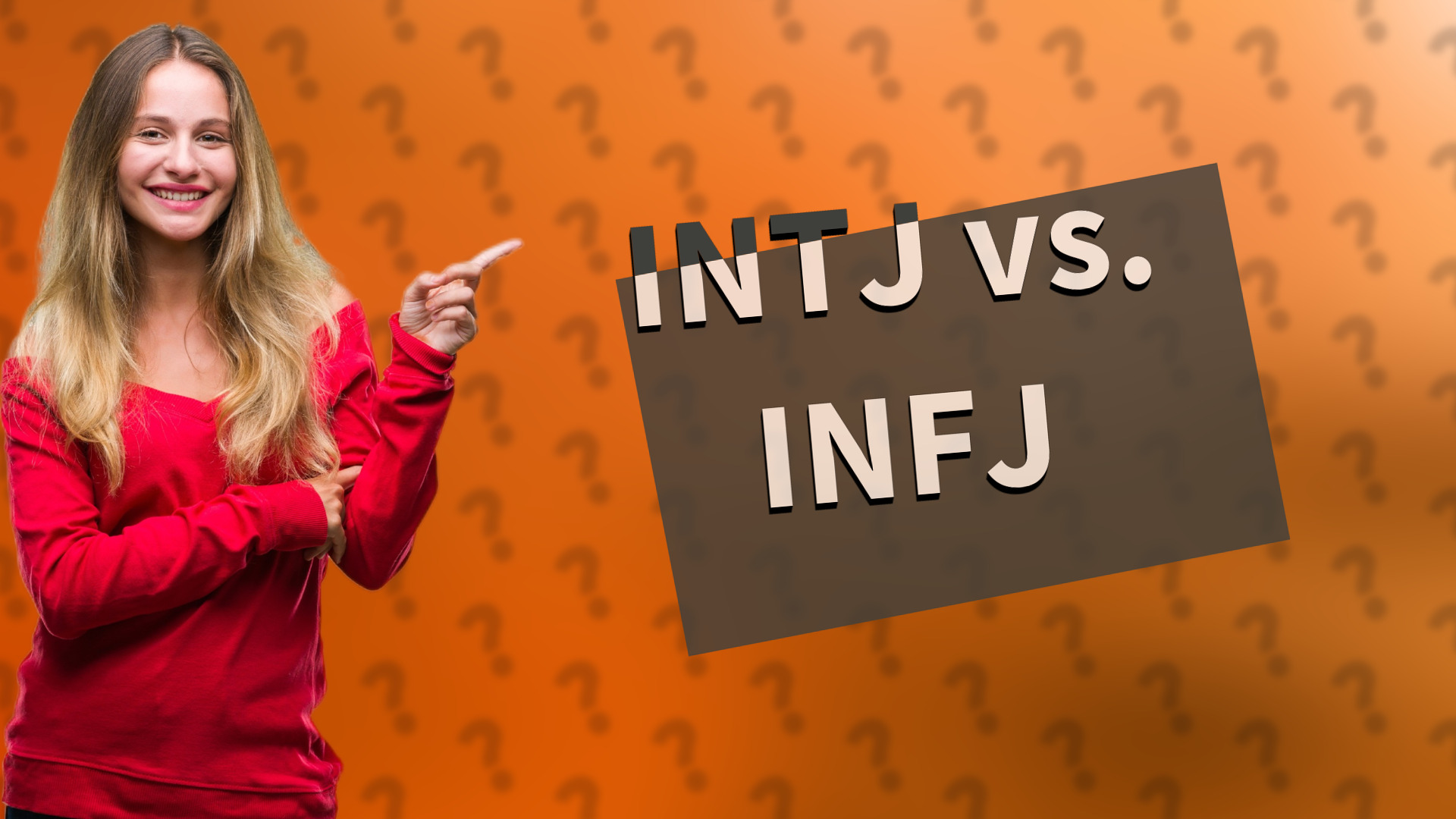 INTJ vs. INFJ