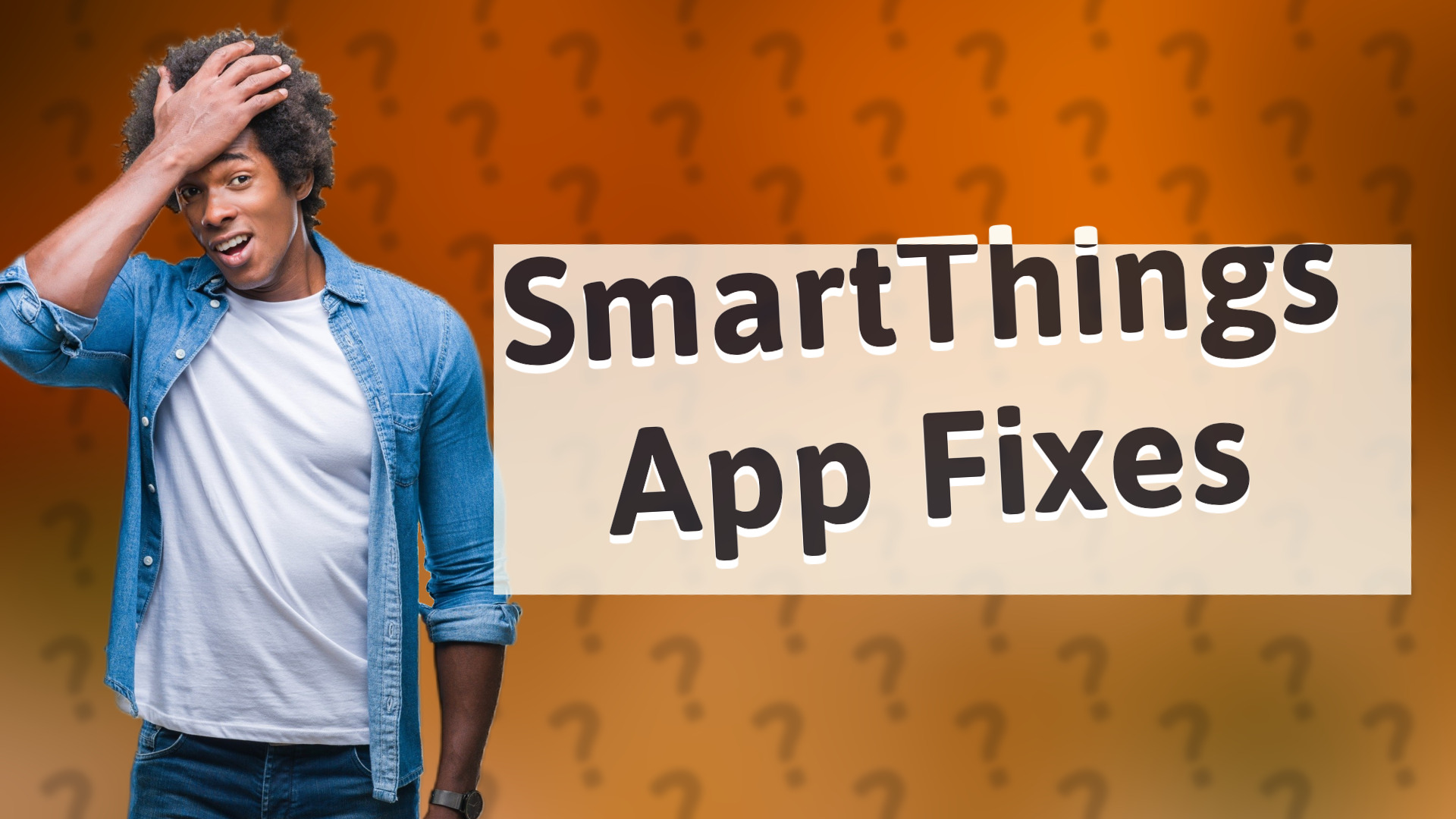 SmartThings App Fixes