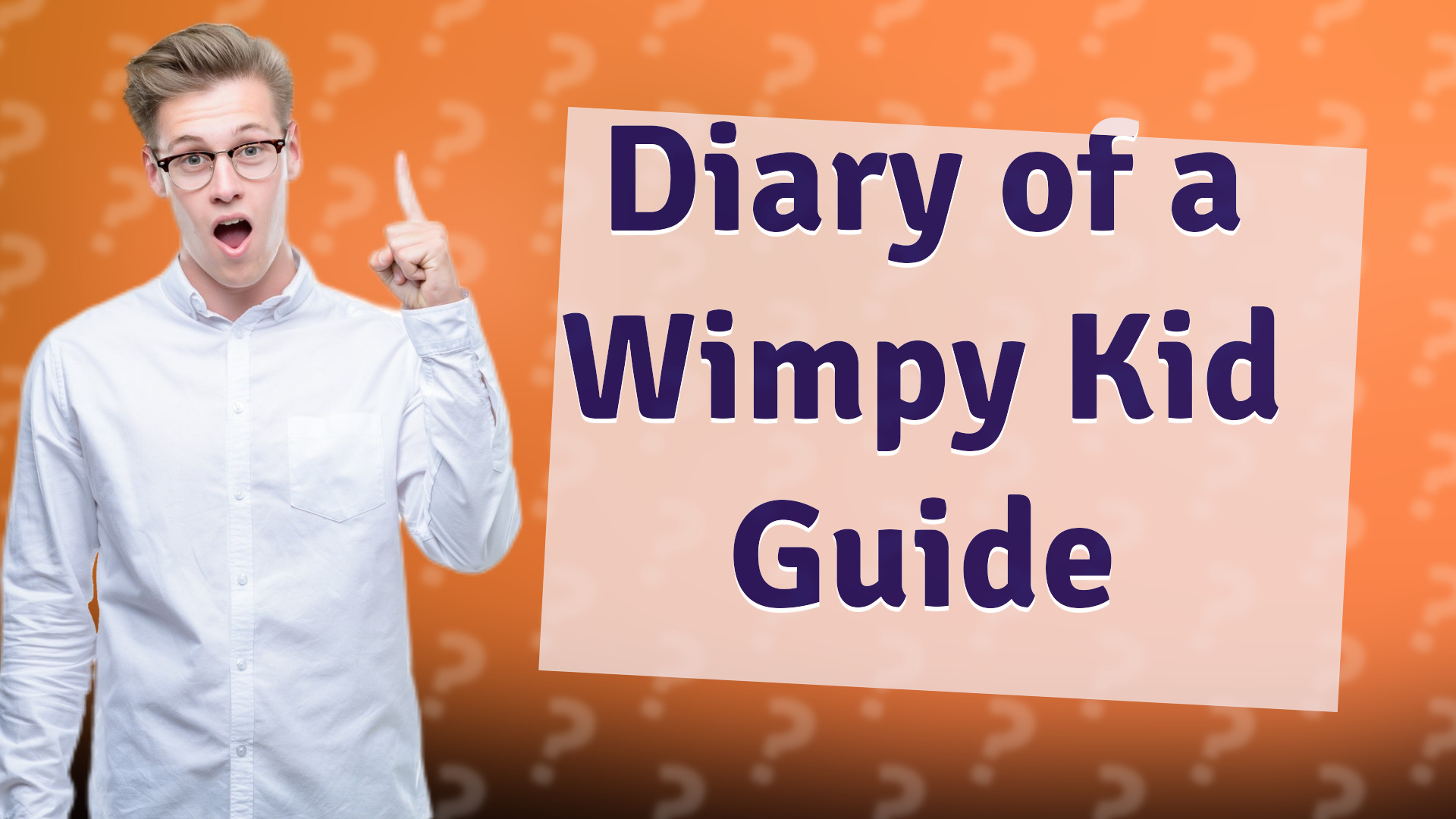 Diary of a Wimpy Kid Guide