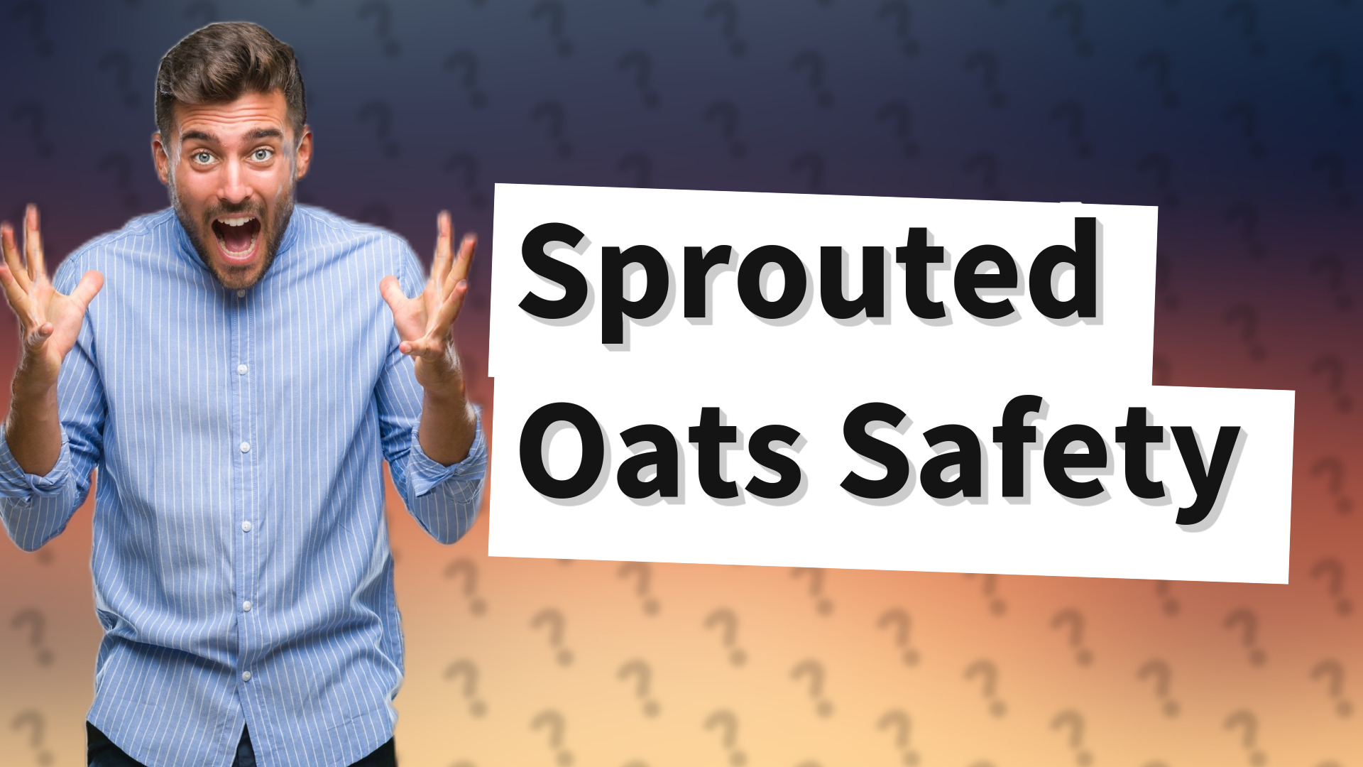 Sprouted Oats Safety