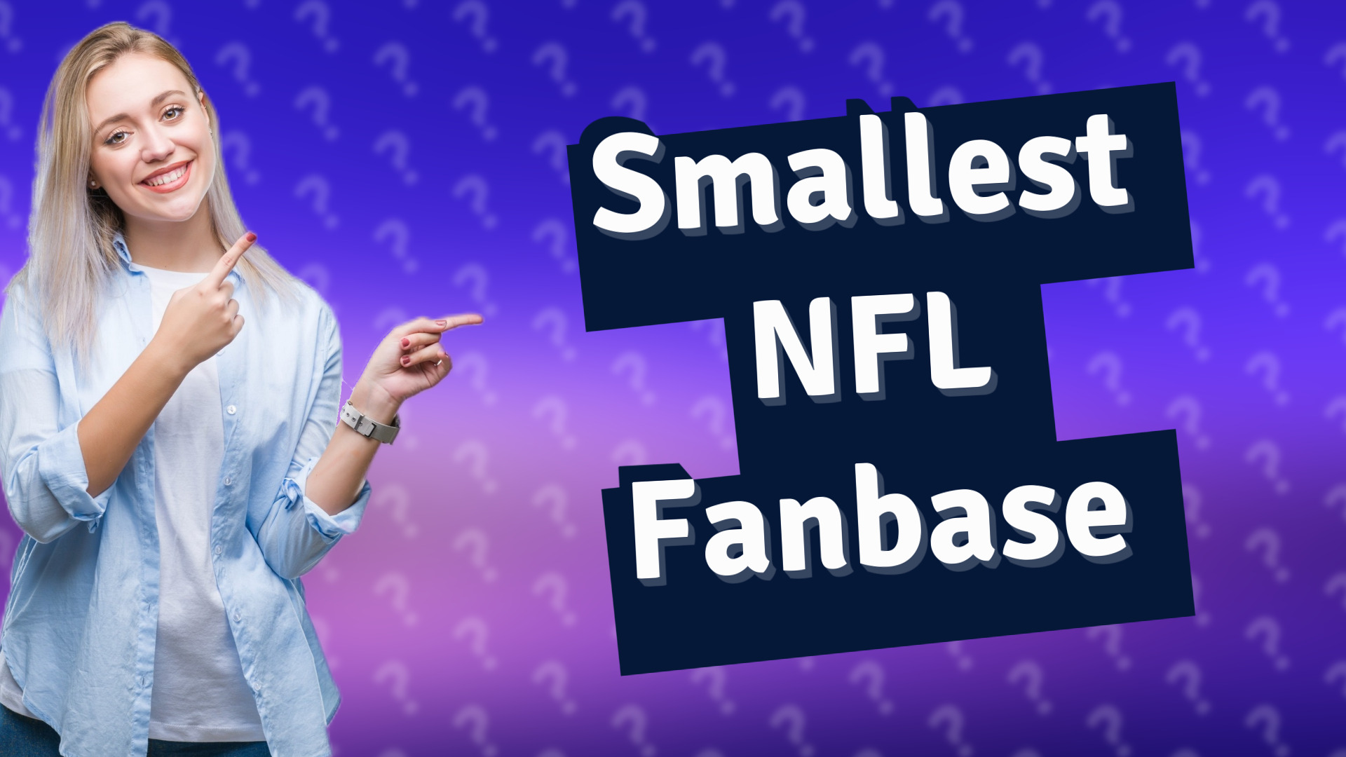 Smallest NFL Fanbase