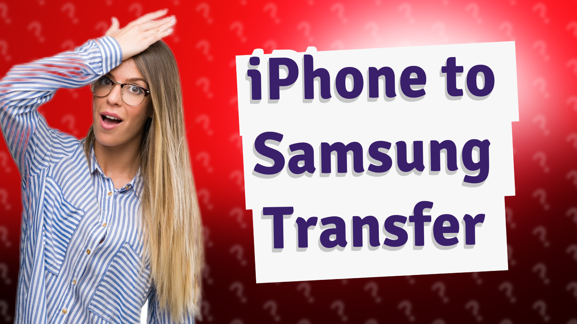 iPhone to Samsung Transfer