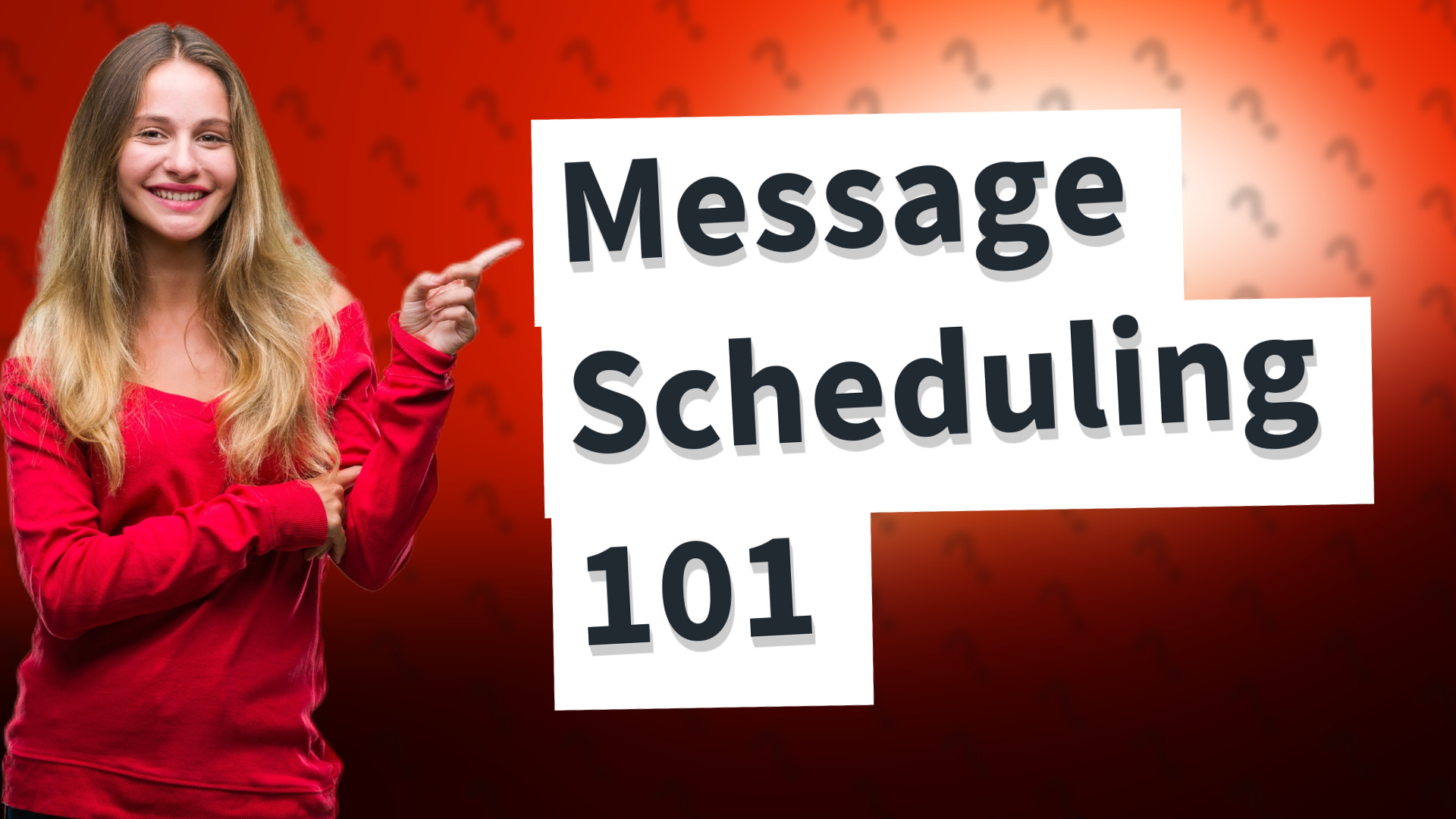 Message Scheduling 101