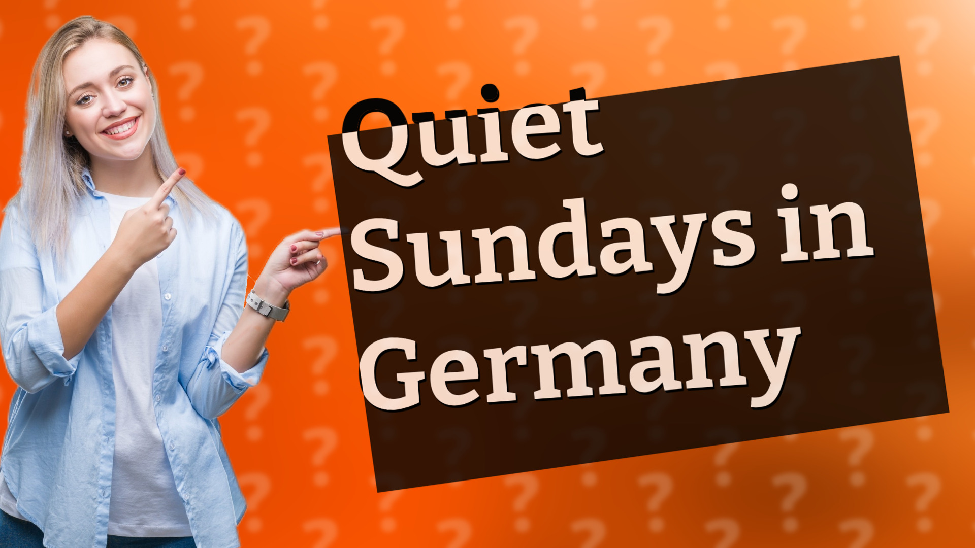 Quiet Sundays in Germany