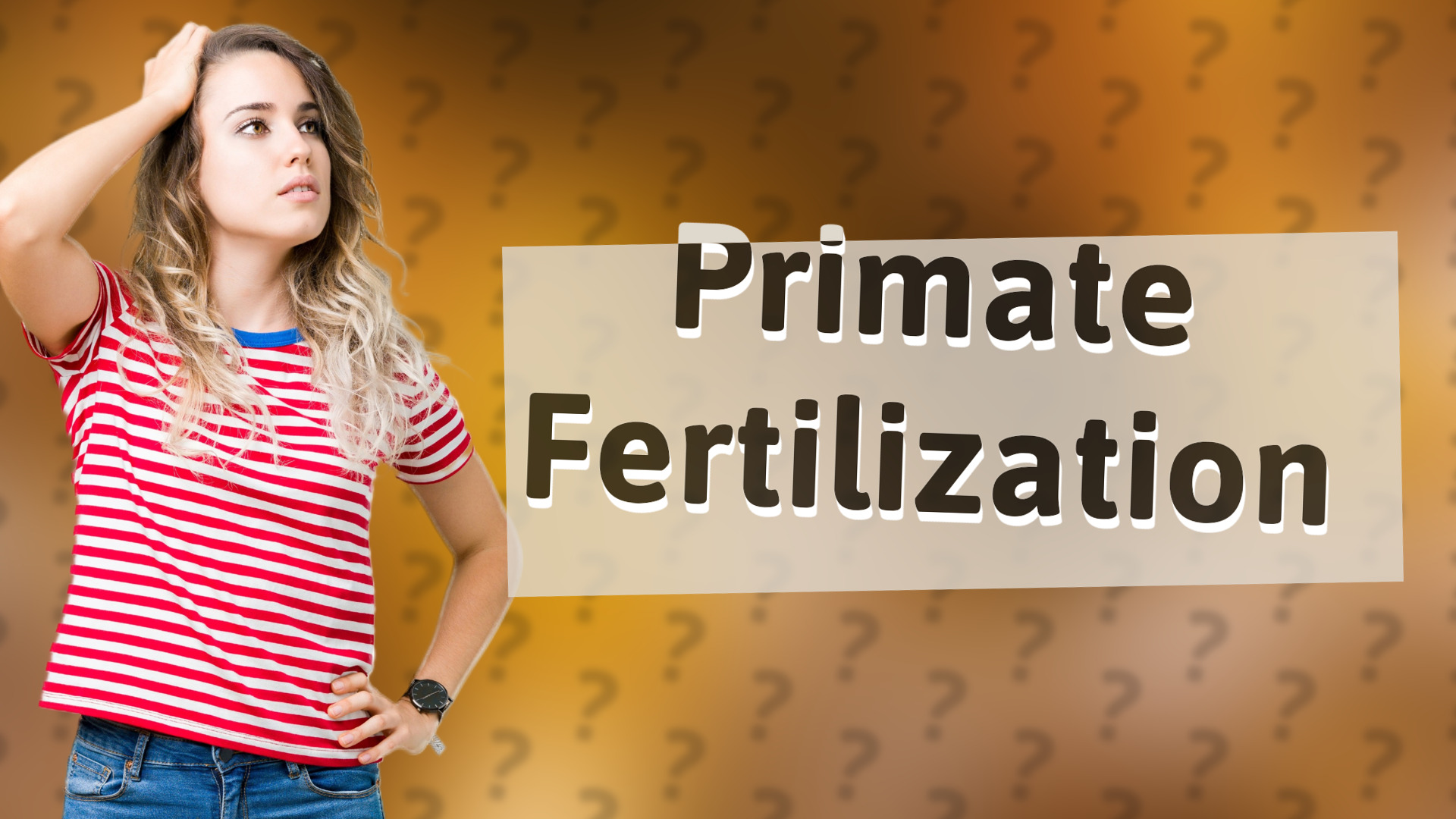 Primate Fertilization