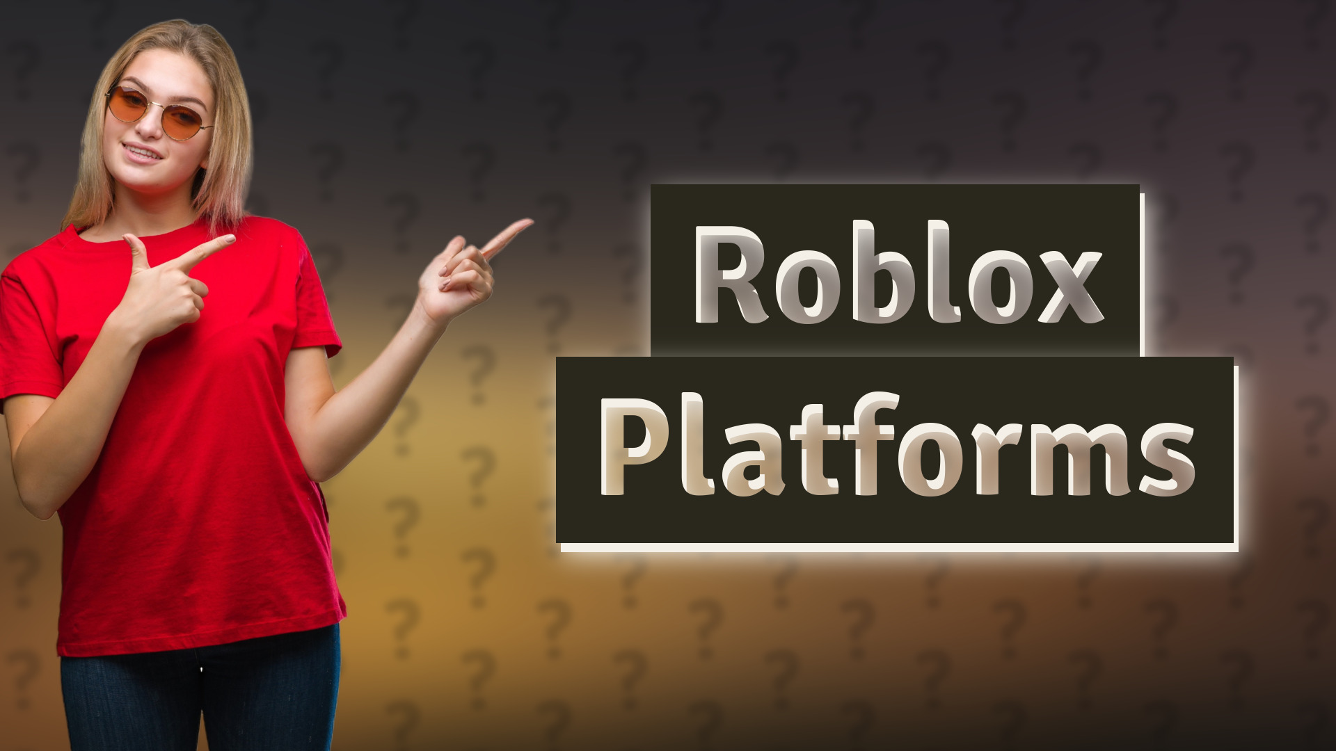 Roblox Platforms