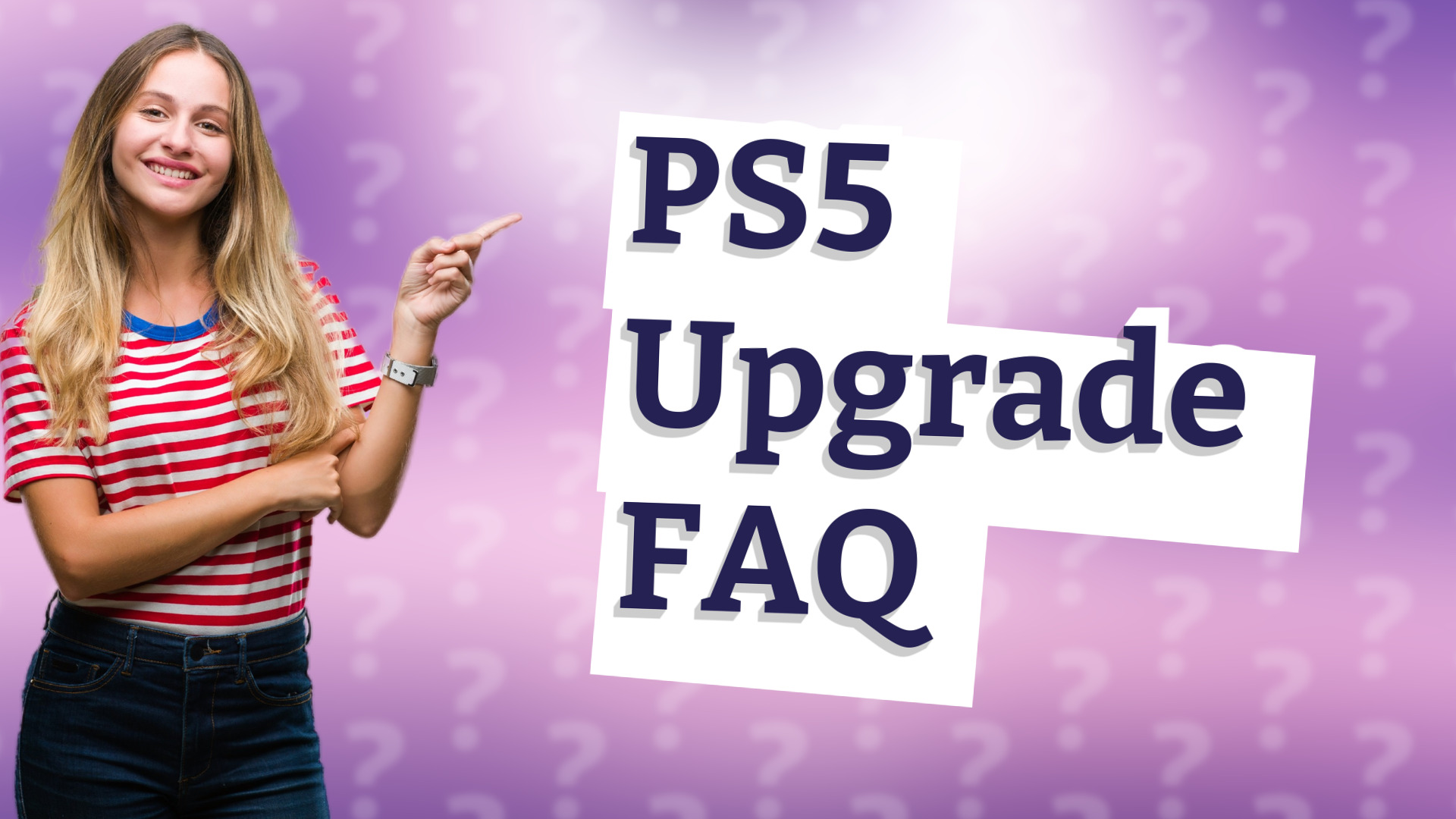 PS5 Upgrade FAQ