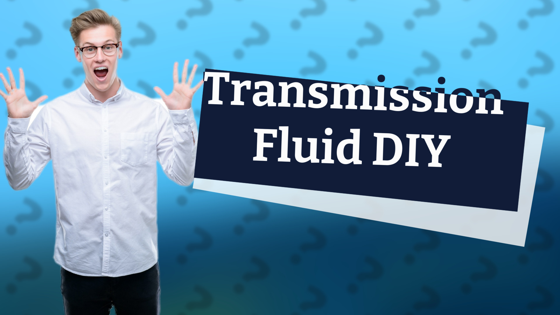 Transmission Fluid DIY