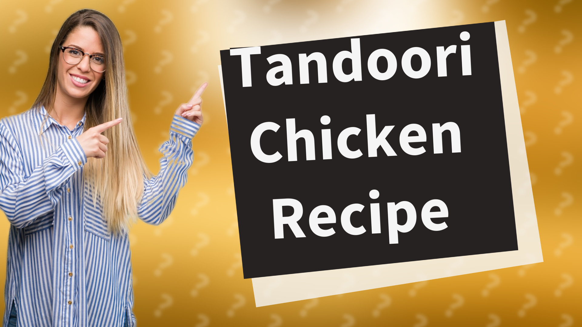 Tandoori Chicken Recipe