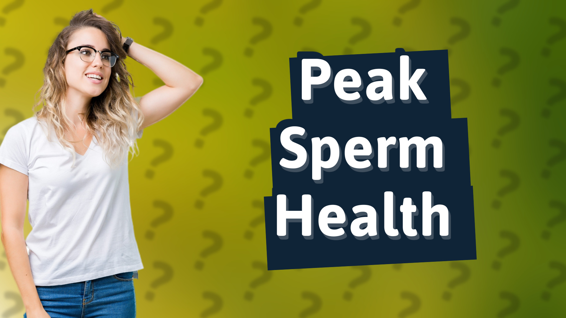 Peak Sperm Health