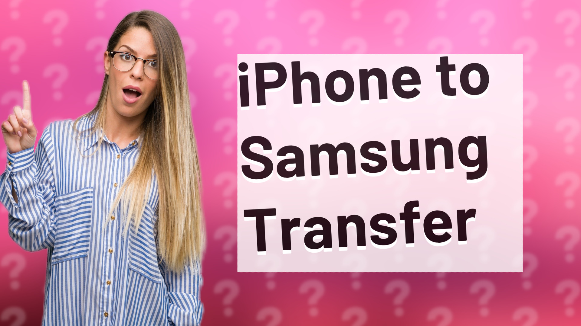iPhone to Samsung Transfer