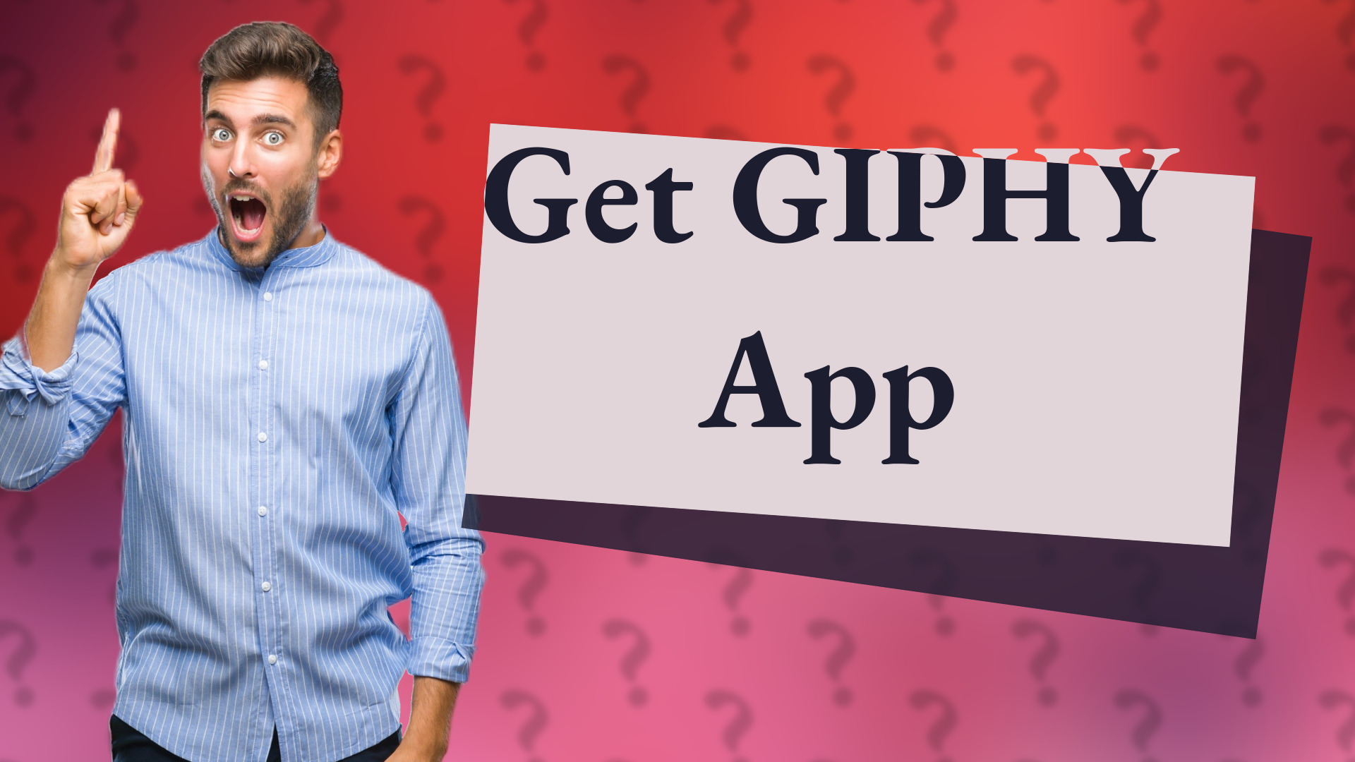 Get GIPHY App