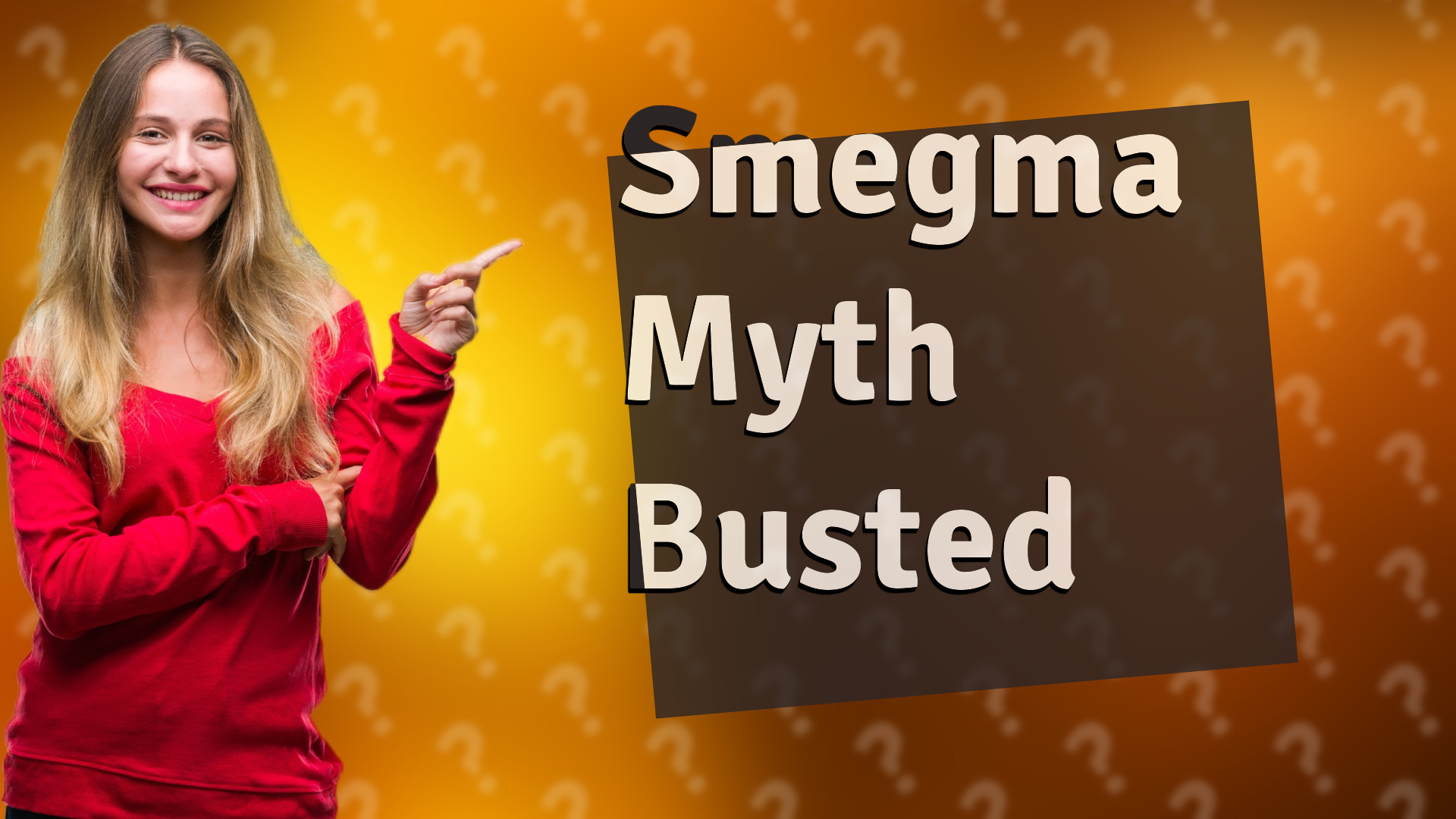 Smegma Myth Busted
