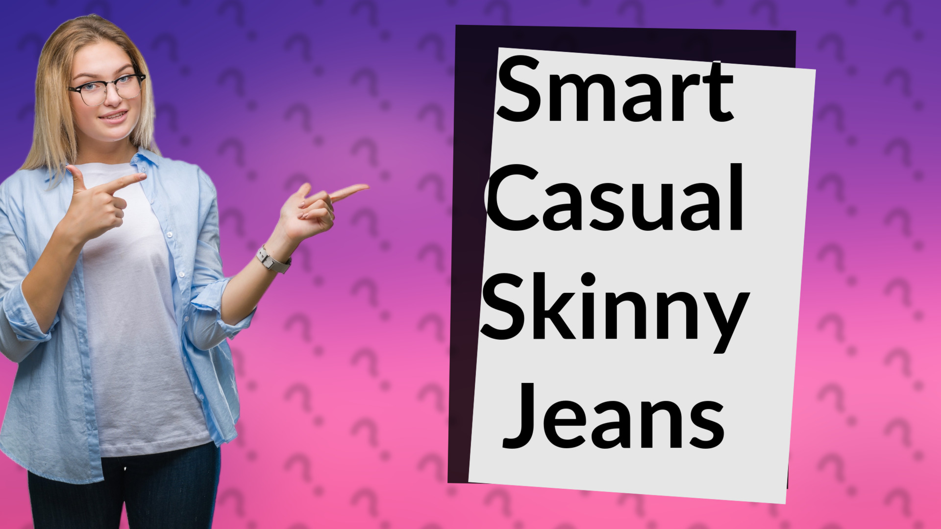Smart Casual Skinny Jeans