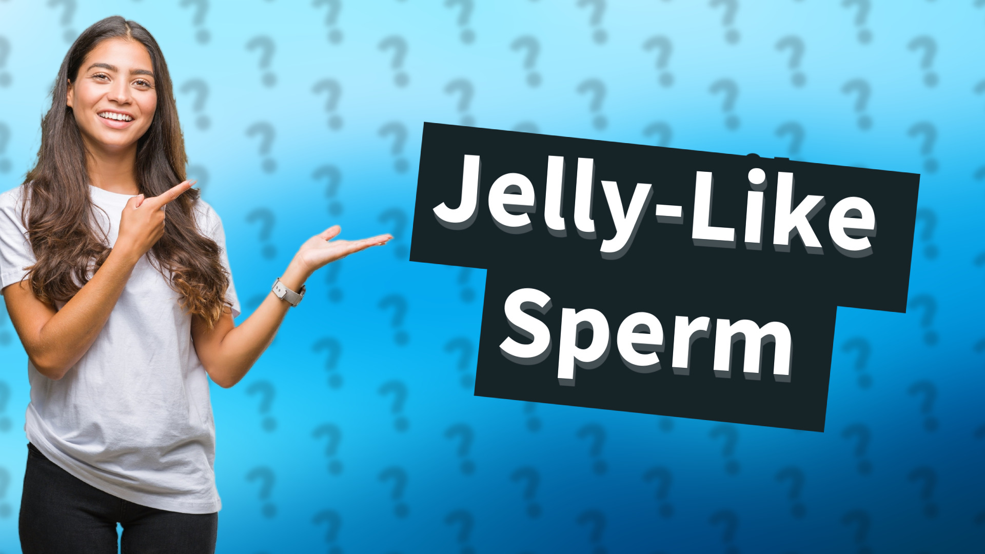 Jelly-Like Sperm