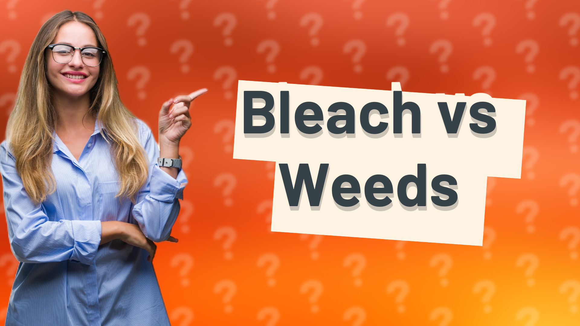 Bleach vs Weeds