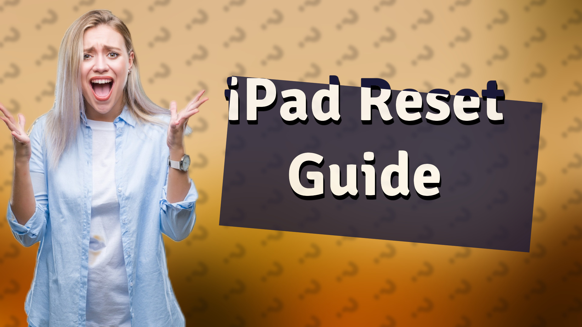 iPad Reset Guide