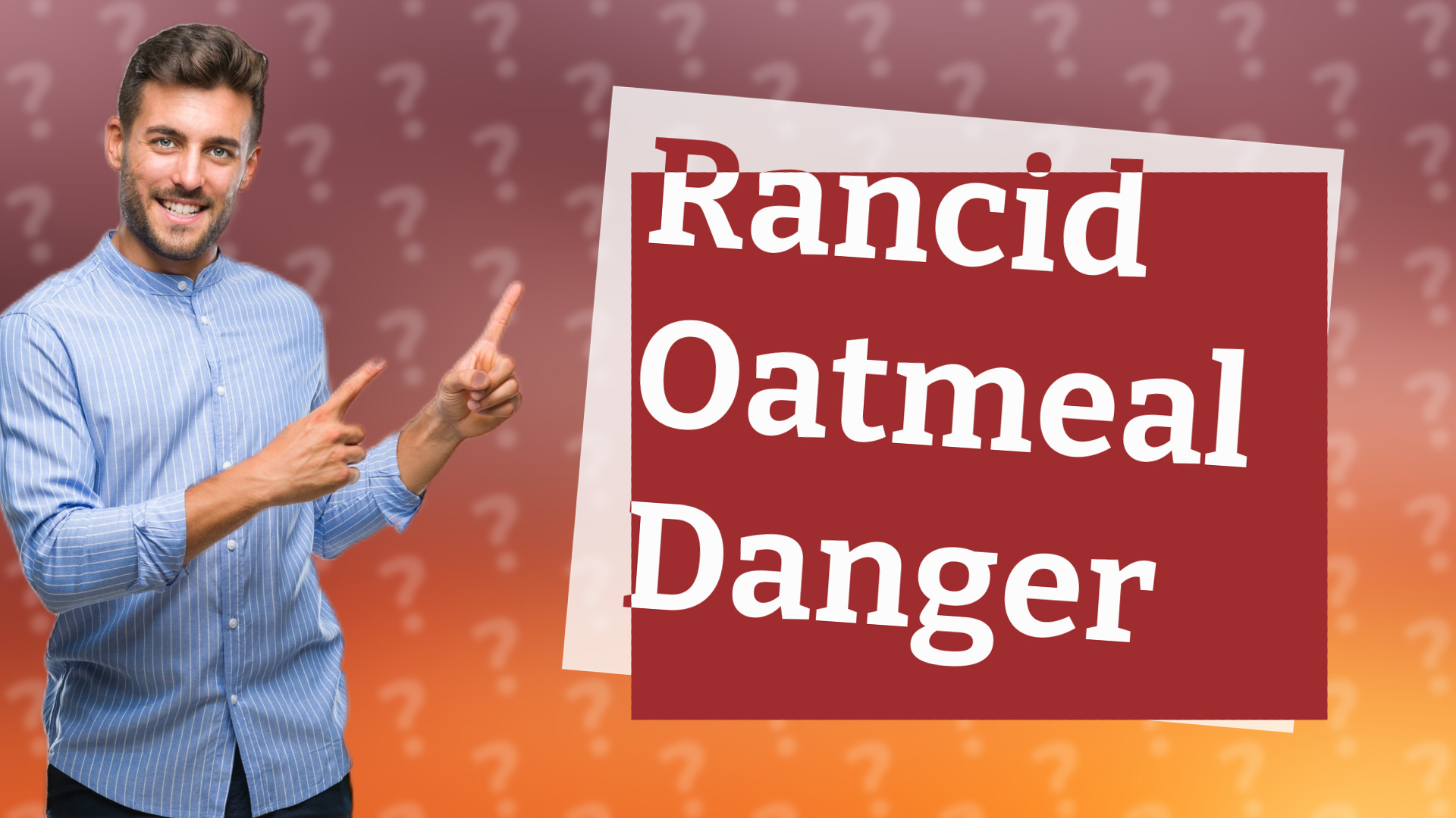 Rancid Oatmeal Danger