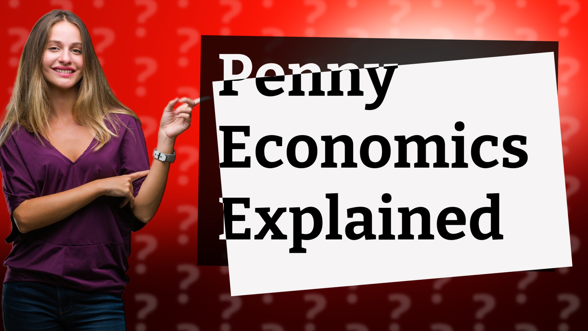 Penny Economics Explained