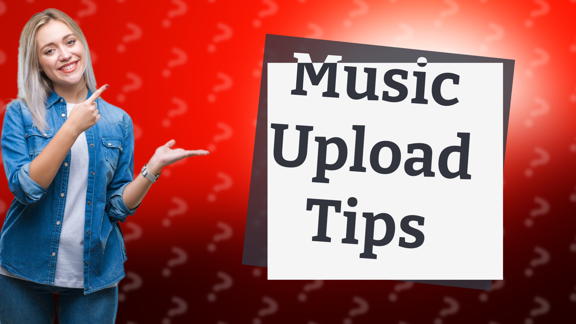 Music Upload Tips