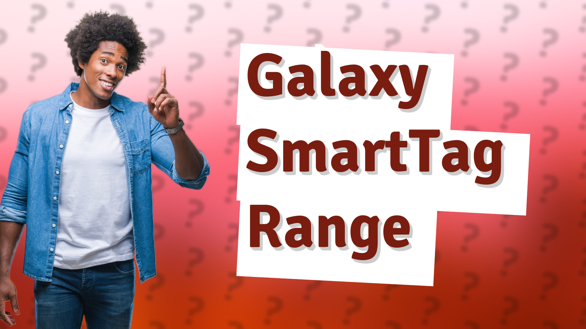 Galaxy SmartTag Range