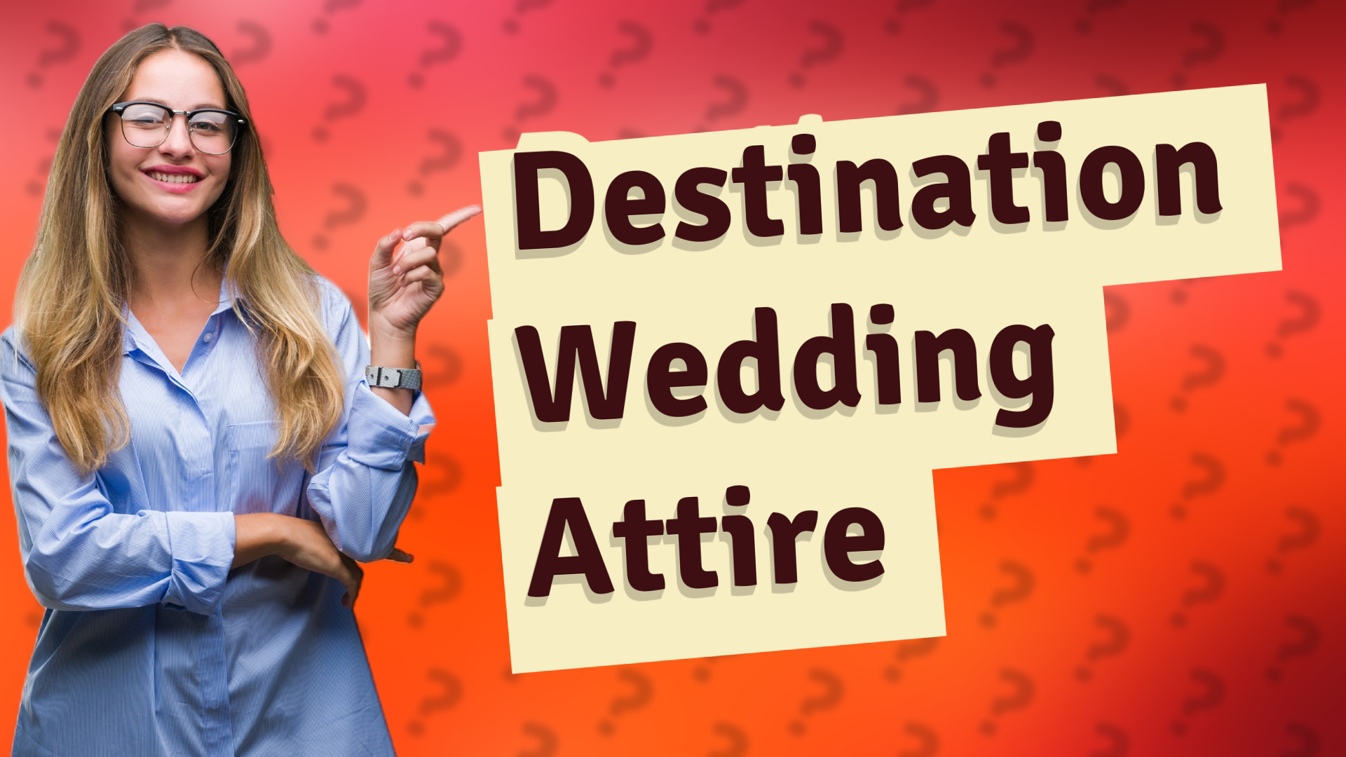 Destination Wedding Attire