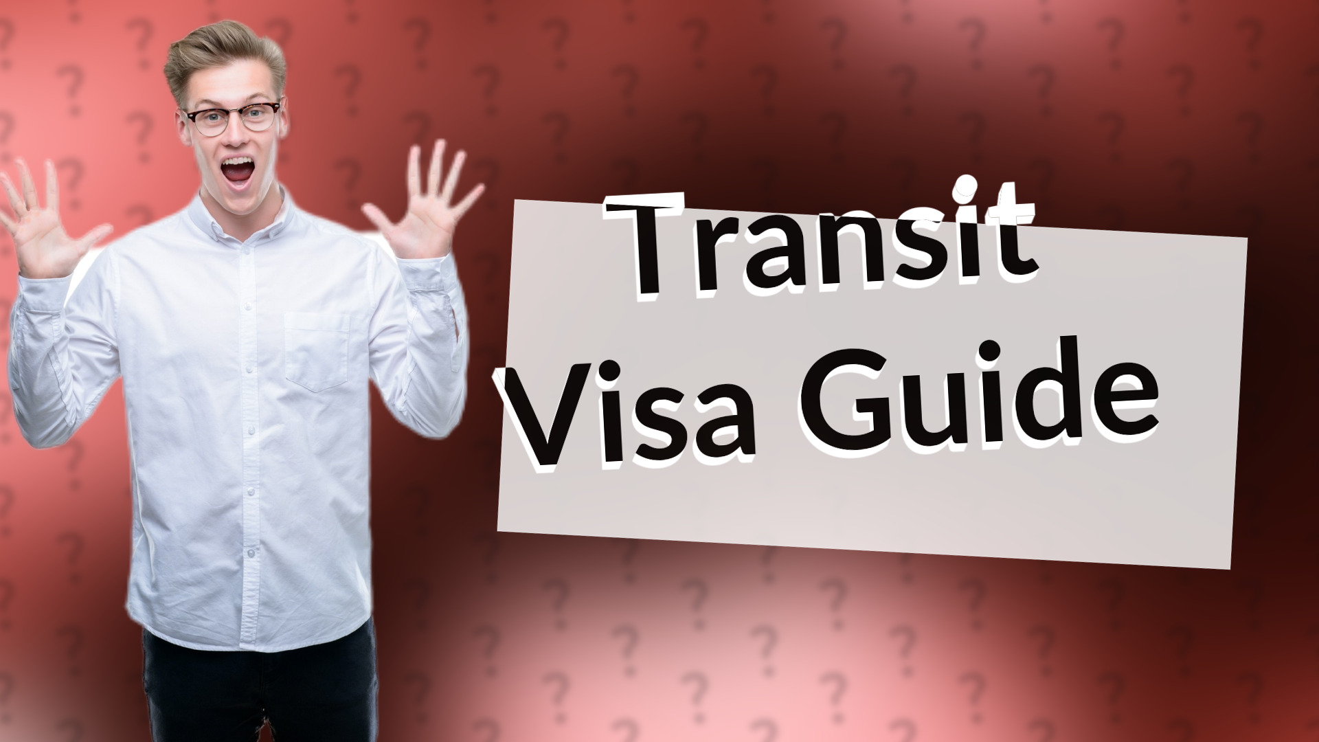 Transit Visa Guide