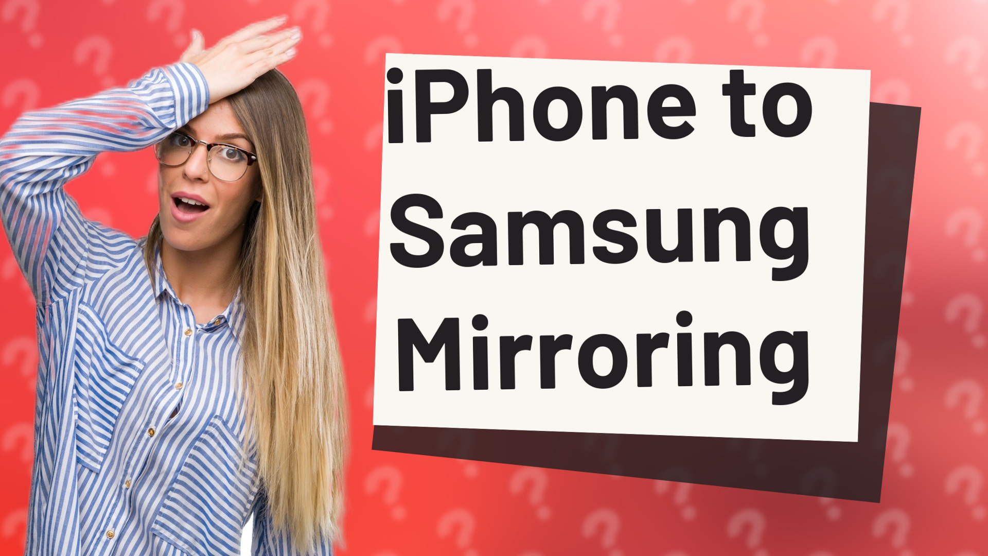 iPhone to Samsung Mirroring