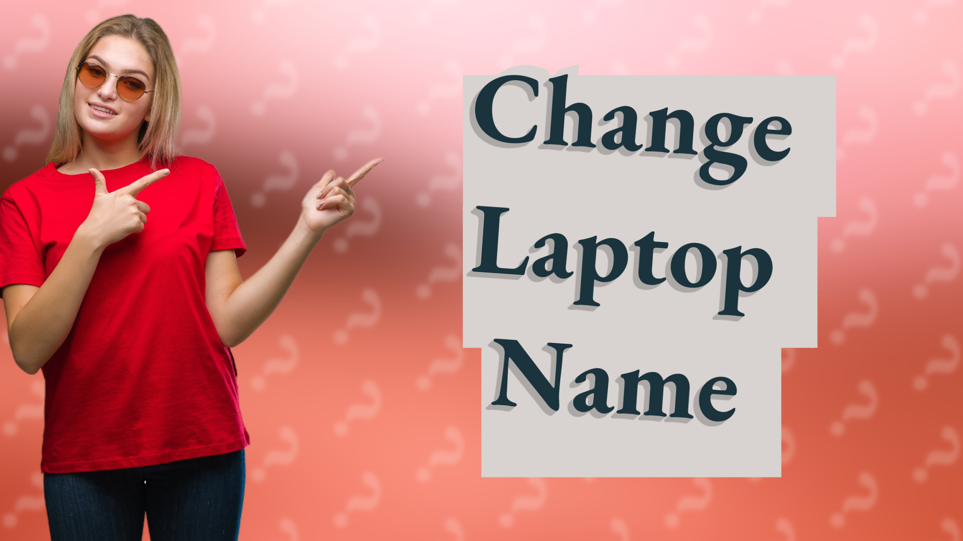 Change Laptop Name