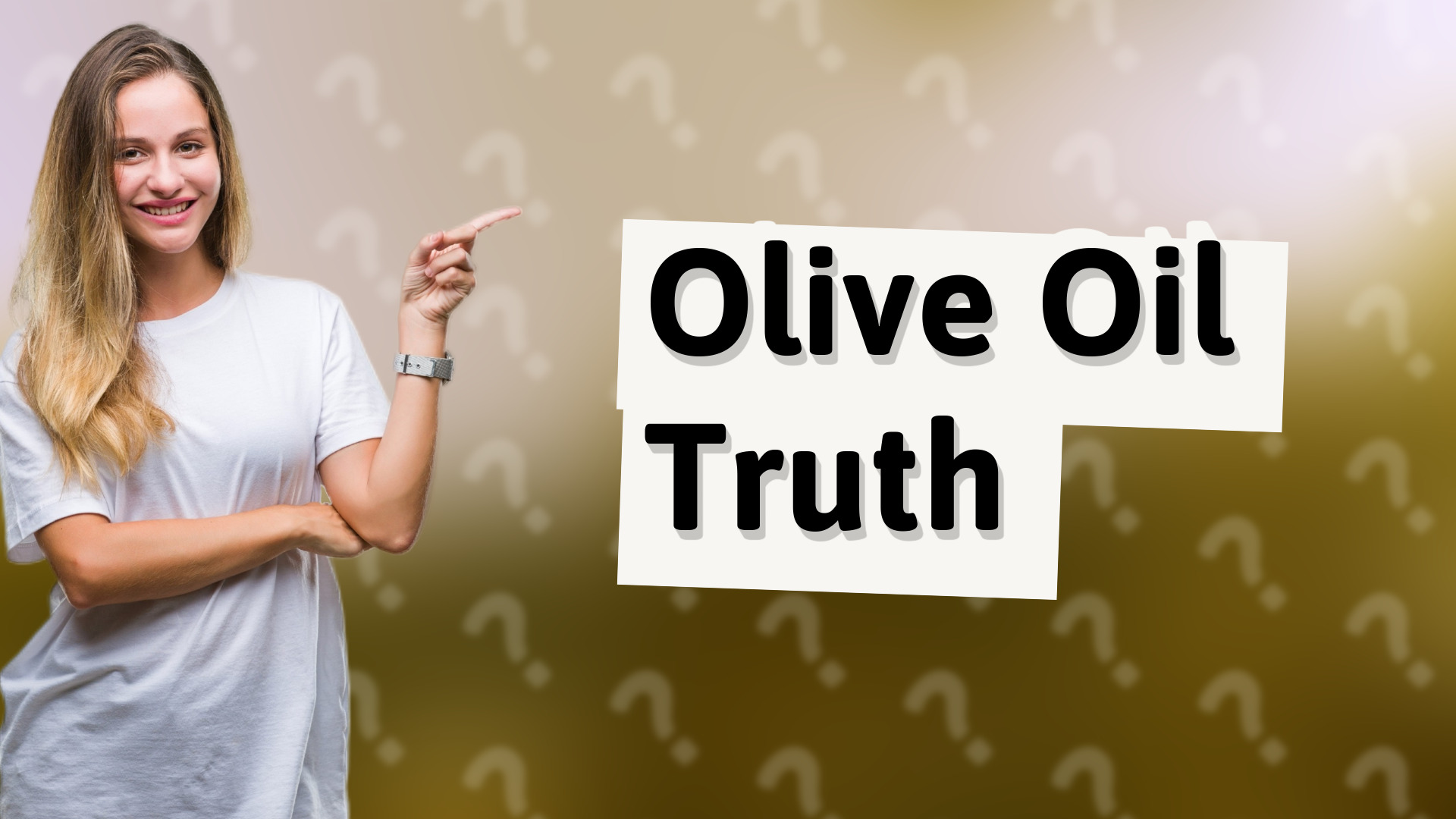 Olive Oil Truth