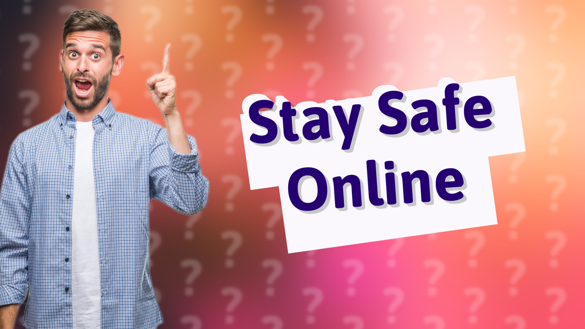 Stay Safe Online