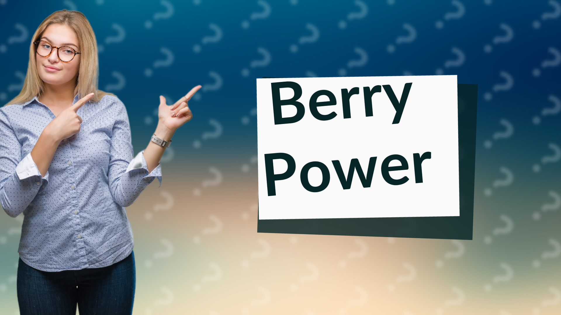 Berry Power