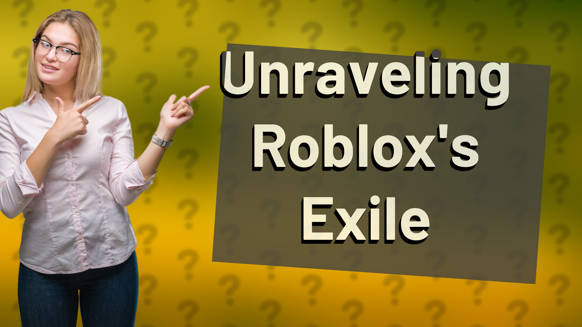 Unraveling Roblox's Exile